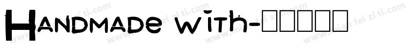 Handmade with字体转换